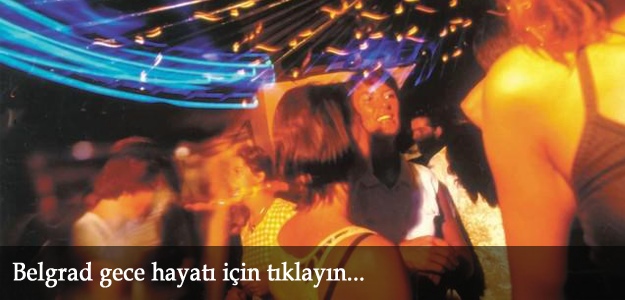 Belgrad gece hayati
