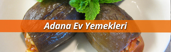 Adana Ev Yemekleri