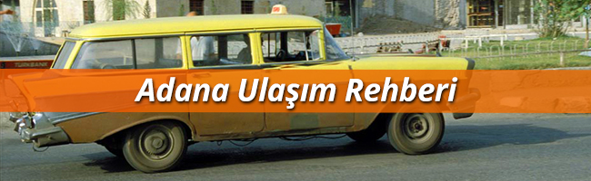 Adana Ulaşım