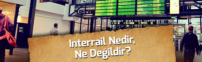 interrail nedir ne değildir