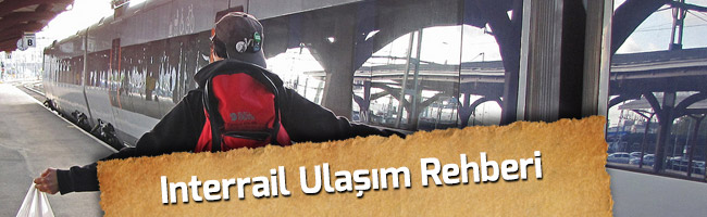 interrail ulaşım rehberi