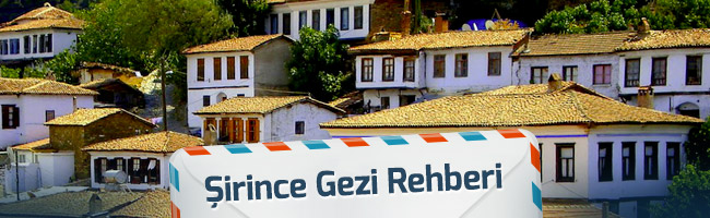 Şirince Gezi Rehberi