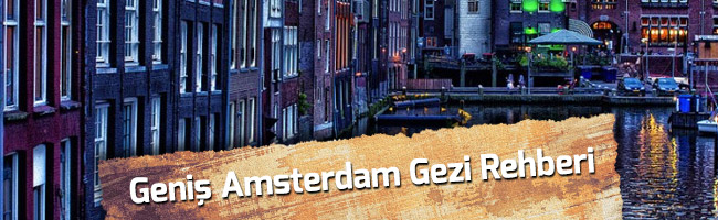 Amsterdam Gezi Notları