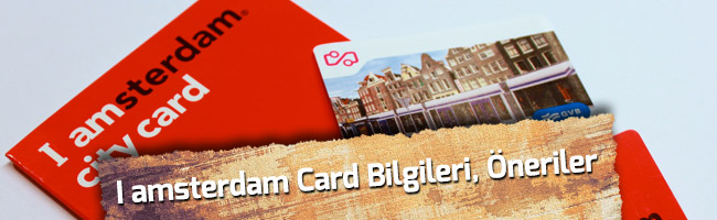 iamsterdam Card Detayları