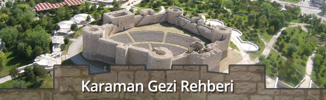 Karaman gezi notları